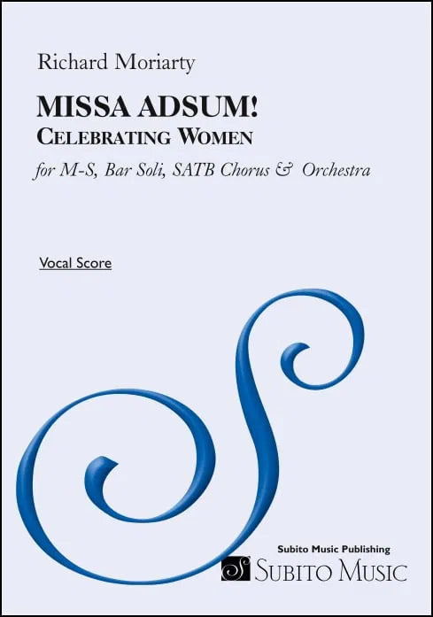 Moriarty: Missa Adsum!