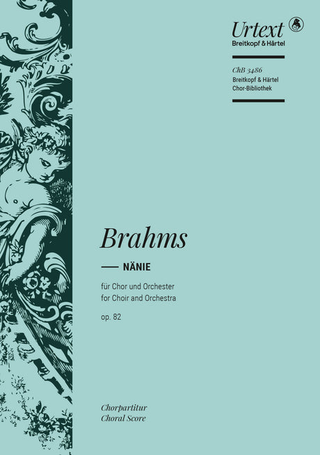 Brahms: Nänie, Op. 82