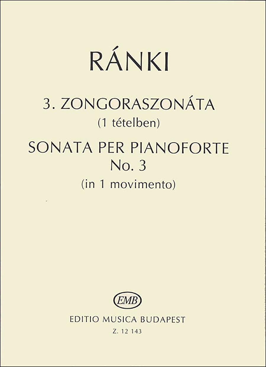 Ránki: Piano Sonata No. 3