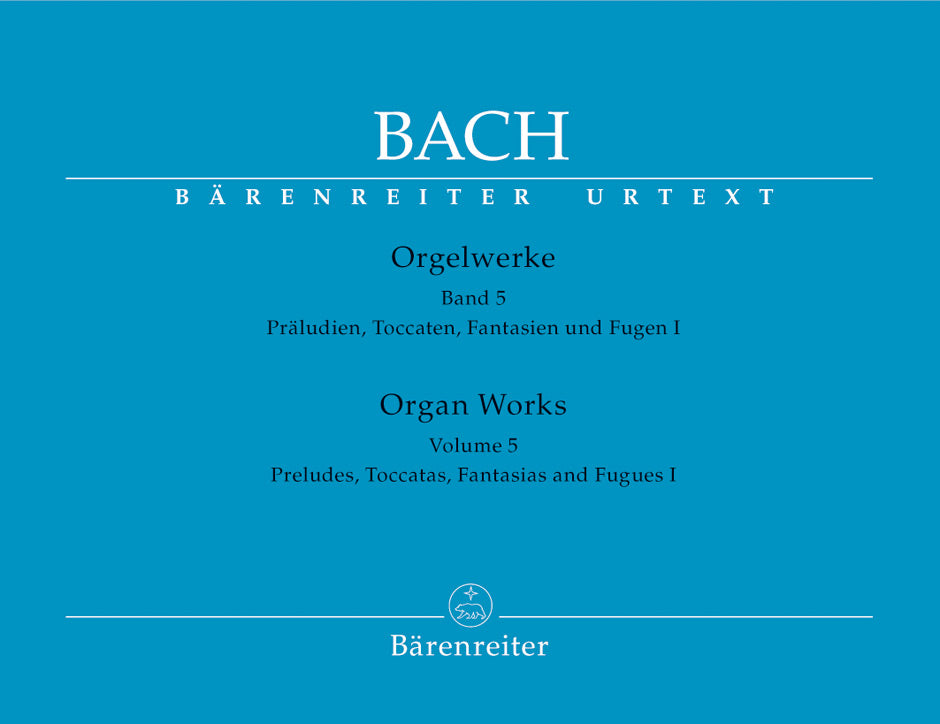 Bach: Organ Works - Volume 5 – Ficks Music