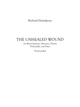 Danielpour: The Unhealed Wound