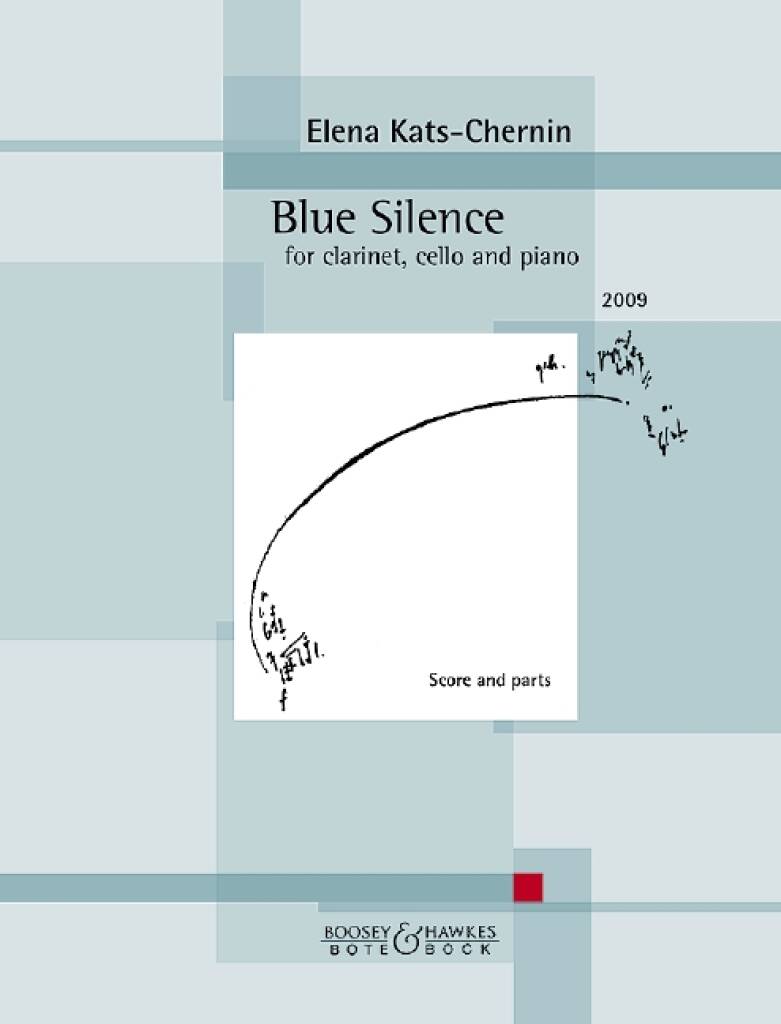 Kats-Chernin: Blue Silence - Version for Clarinet, Cello & Piano
