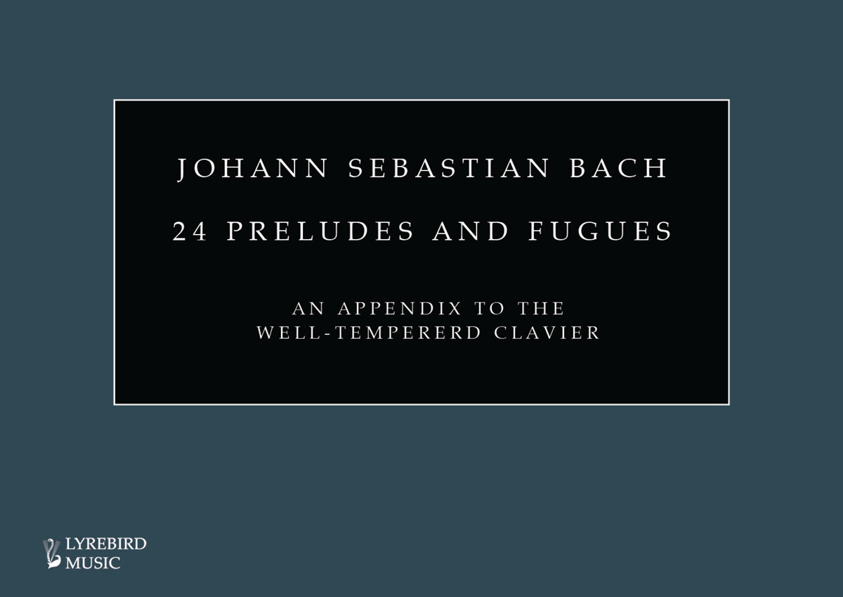 Bach: 24 Preludes and Fugues