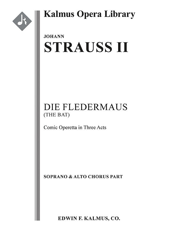 J. Strauss II: Die Fledermaus – Ficks Music