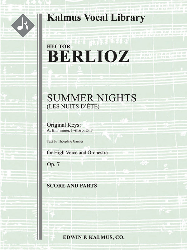 Berlioz: Les Nuits d'Ete, Op. 7 (Original Keys)