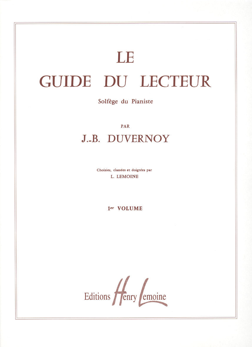 Duvernoy: Le Guide de lecteur, Op. 281 - Volume 1 (152 lessons)