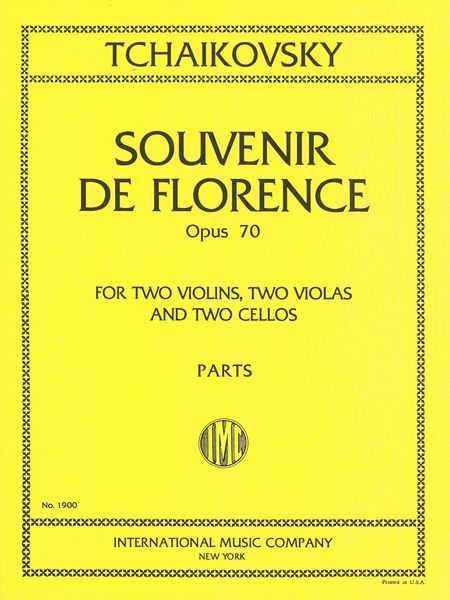 Tchaikovsky: Souvenir de Florence, Op. 70