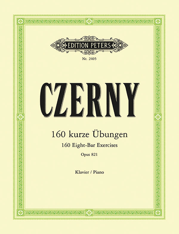 Czerny: 160 Eight-Bar Exercises, Op. 821
