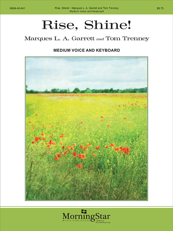 Garrett: Rise, Shine! (arr. for voice & piano)