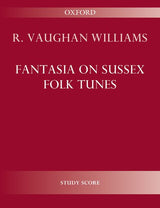 Vaughan Williams: Fantasia on Sussex Folk Tunes