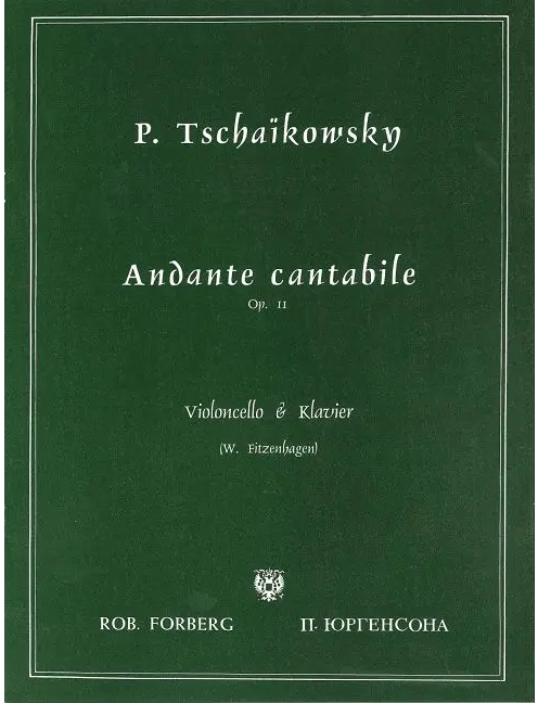 Tchaikovsky: Andante Cantabile from Op. 11
