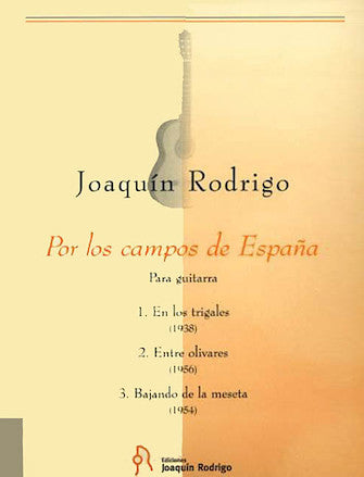 Rodrigo: Por los campos de España