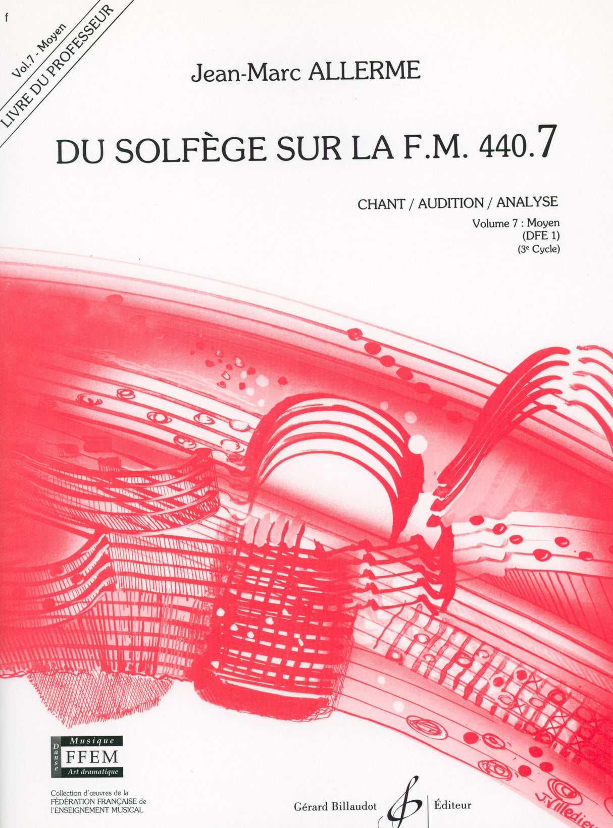 Du Solfège sur la F.M. 440 - Volume 7 (Moyen - DFE 1)