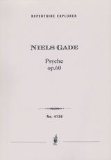 Gade: Psyche, Op. 60