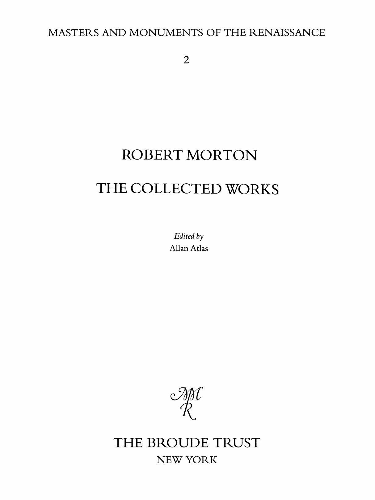 Morton: The Collected Works