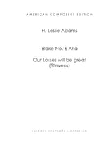 H.L. Adams: Our Losses Will Be Great (Stevens' Aria)