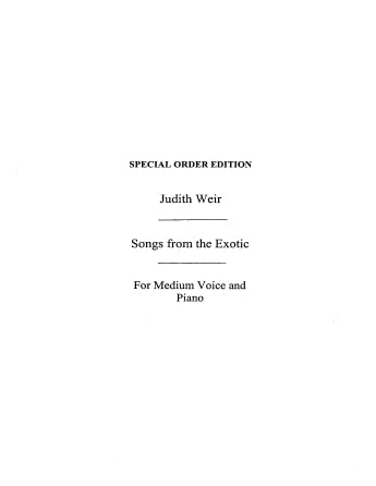 Weir: Songs From The Exotic