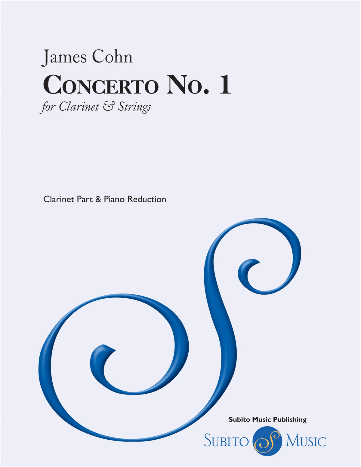 Cohn: Clarinet Concerto No. 1, Op. 62