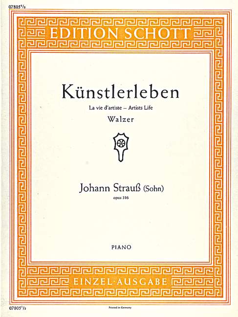 J. Strauss: Künstlerleben, Op. 316 (arr. for piano)