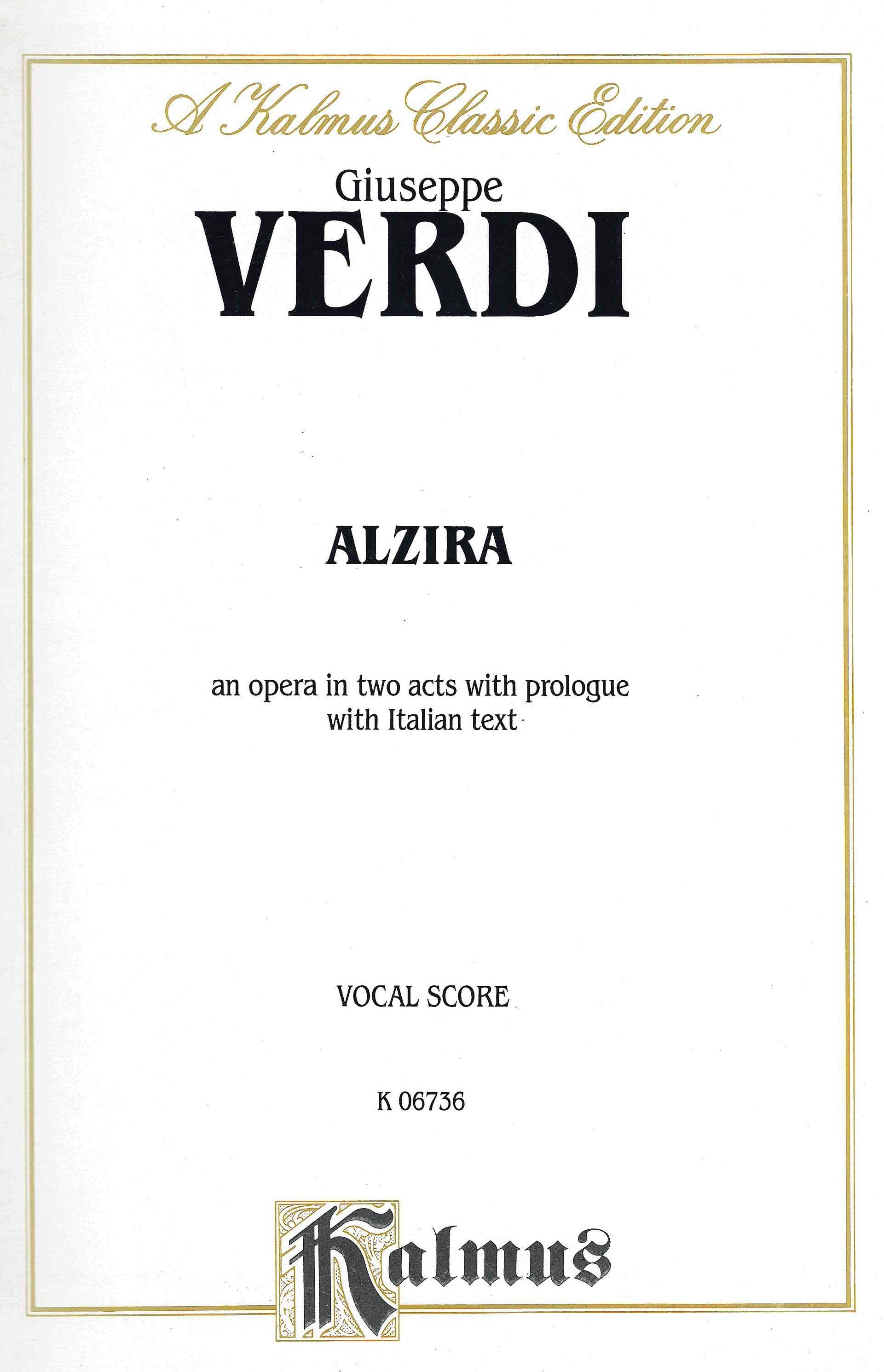 Verdi: Alzira – Ficks Music
