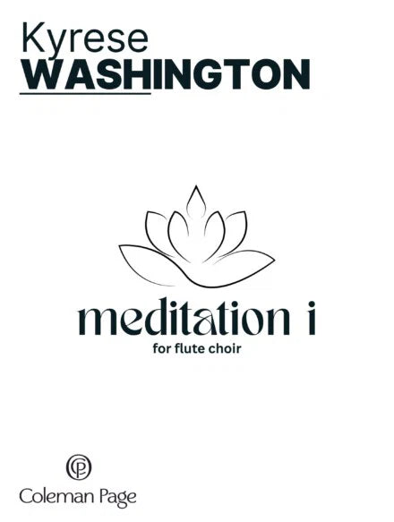 Washington: meditation No. 1 (Version for Flute Choir)