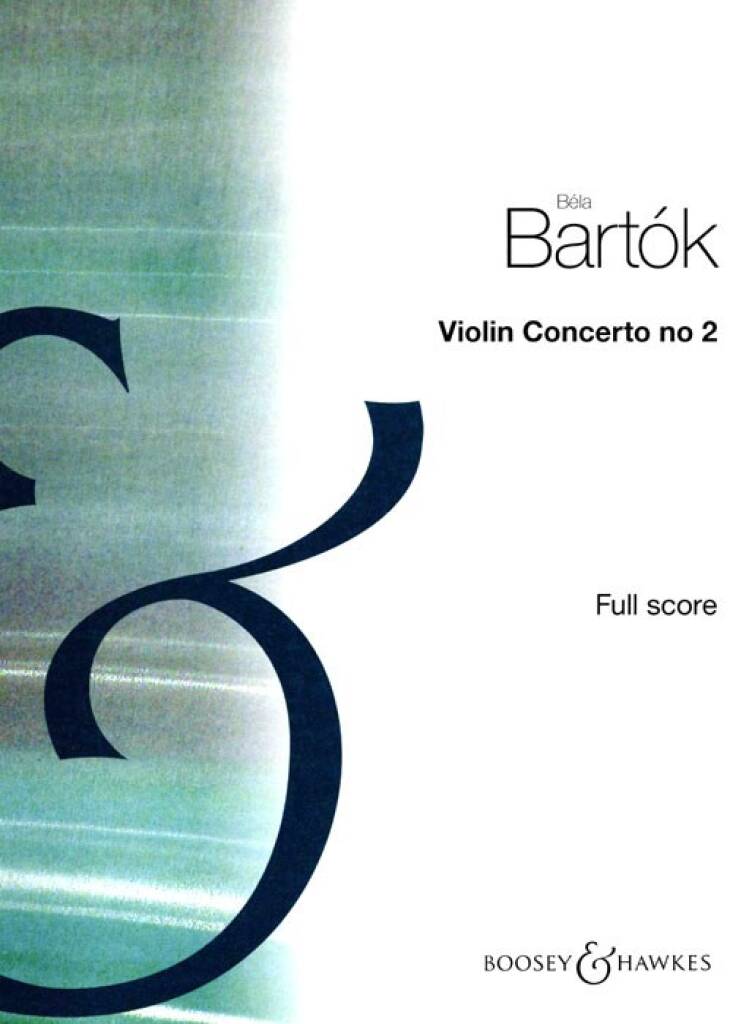 Bartók: Violin Concerto No. 2, BB 117 – Ficks Music