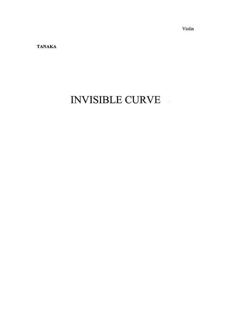 Tanaka: Invisible Curve