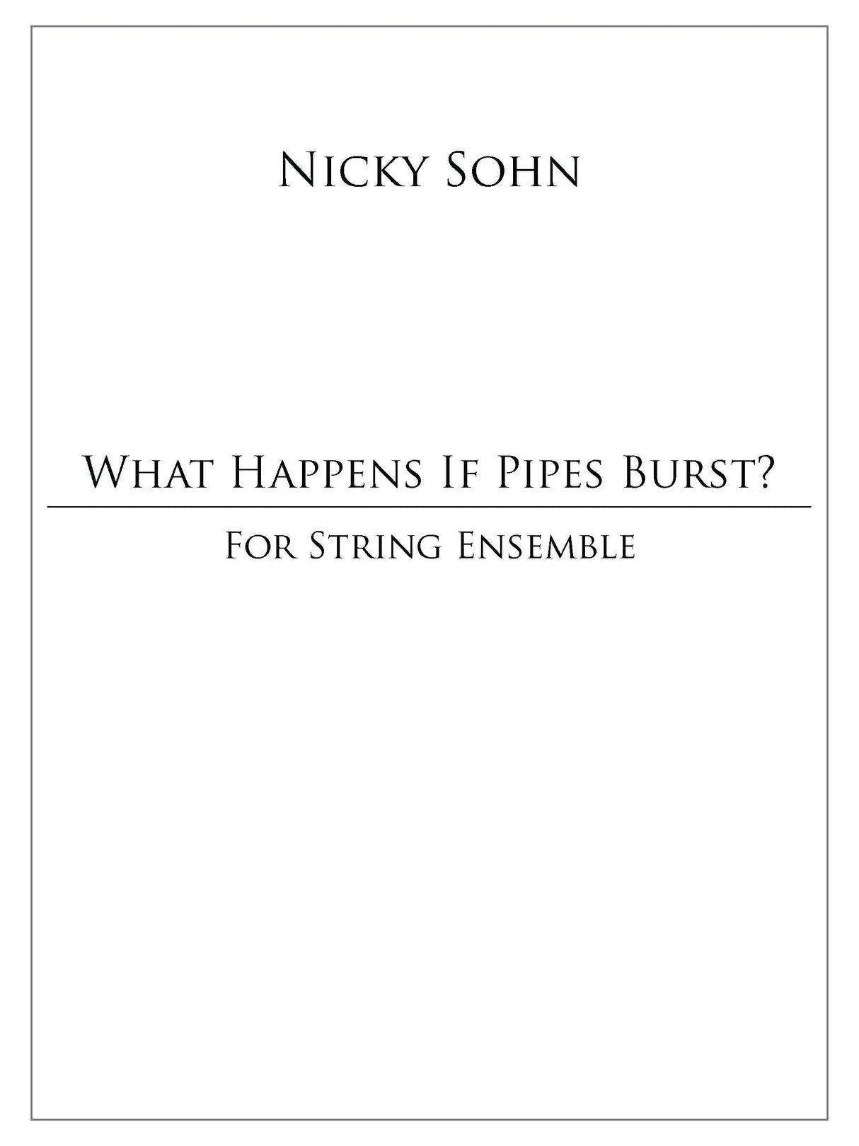 Sohn: What Happens if Pipes Burst?