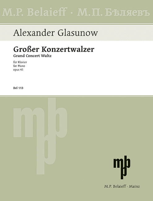 Glazunov: Grand Concert Waltz in E-flat Major, Op. 41