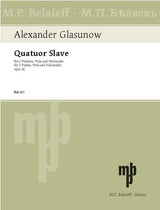 Glazunov: String Quartet No. 3 in G Major, Op. 26 ("Quatuor Slave")