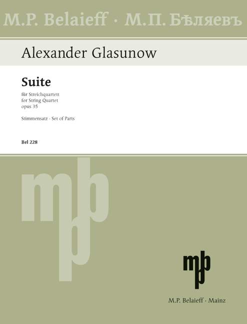Glazunov: Suite in C Major, Op. 35
