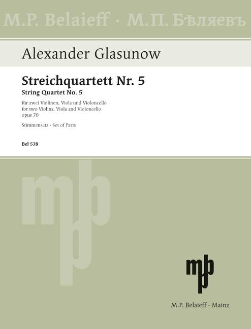 Glazunov: String Quartet No. 5 in D Minor, Op. 70