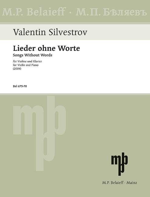 Silvestrov: Melodies of the Moments - Cycle VII (Songs without Words)
