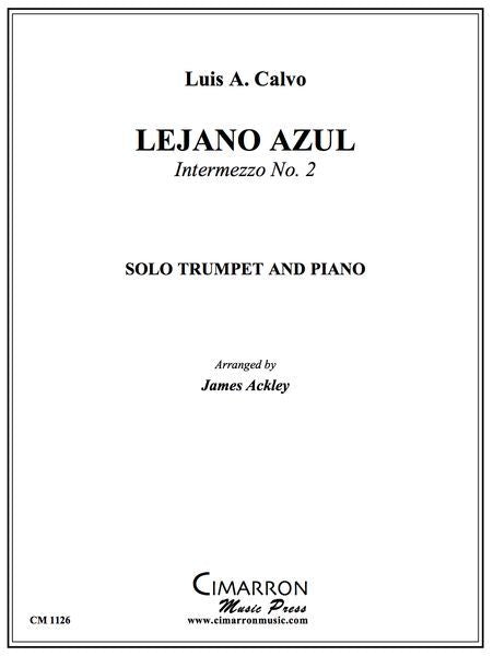 Calvo: Lejano Azul (arr. for trumpet & piano)