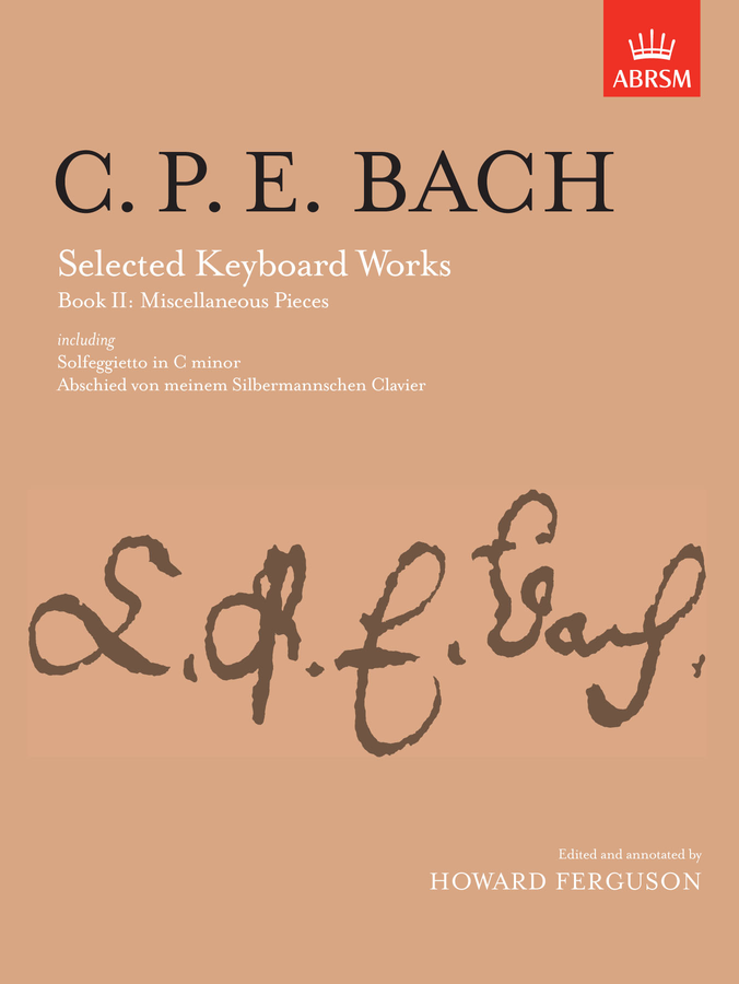 C.P.E Bach: Selected Keyboard Works - Book 2 (Miscellaneous Pieces)