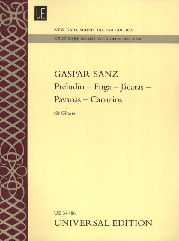Sanz: Preludio – Fugue – Jácaras – Pavanas – Canarios