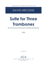 Mecionis: Suite for 3 Trombones