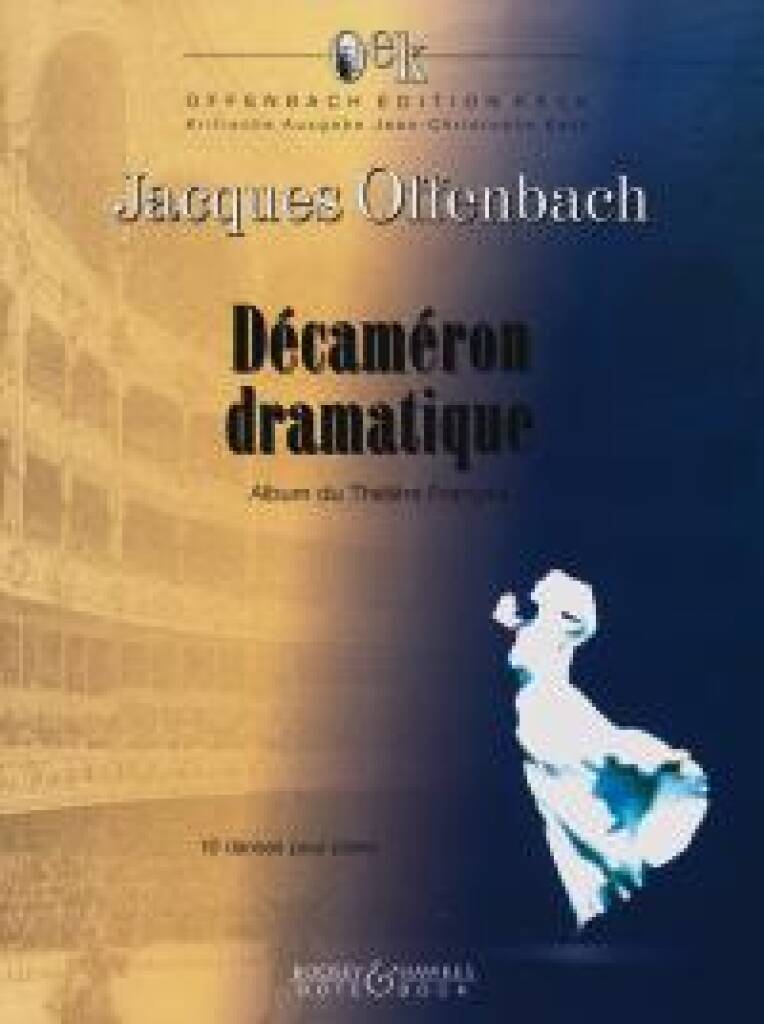 Offenbach: Décaméron dramatique