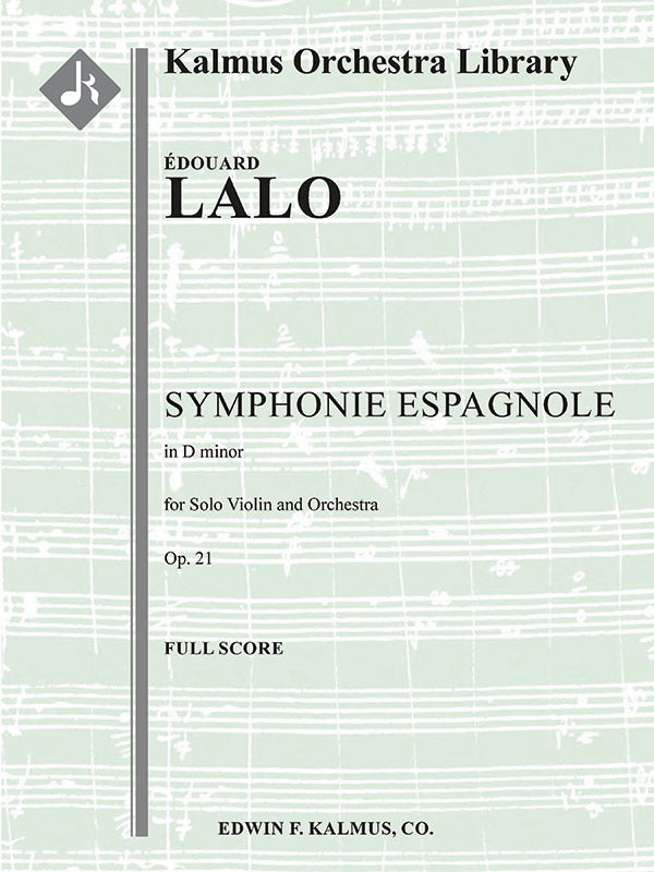 Lalo: Symphonie Espagnole, Op. 21