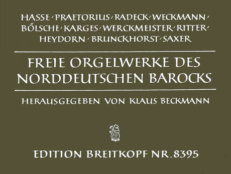 Free Organ Works of North German Baroque