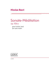 Bacri: Sonata-Méditation, Op. 106a