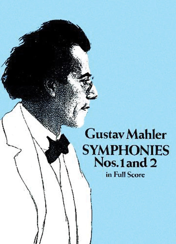 Mahler: Symphonies Nos. 1 and 2