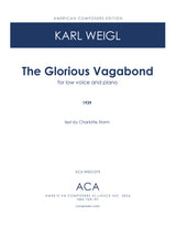 Weigl: The Glorious Vagabond