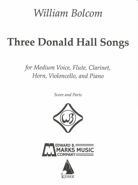 Bolcom: Three Donald Hall Songs