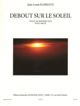 Florentz: Debout Sur Le Soleil