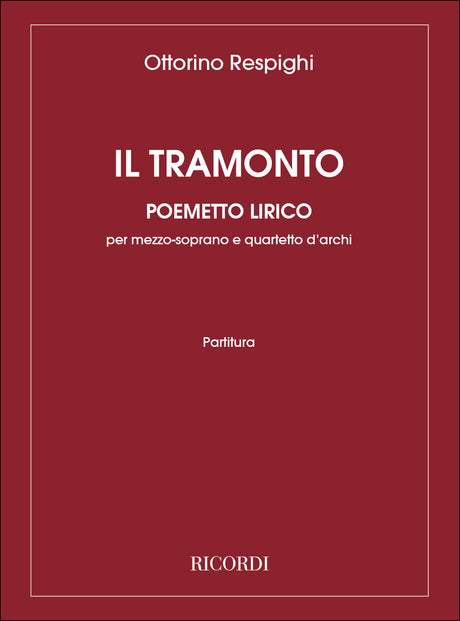 Respighi: Il Tramonto