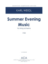 Weigl: Summer Evening Music