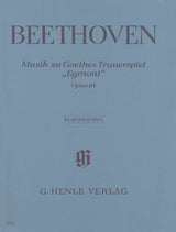 Beethoven: Music to Goethe's Tragedy "Egmont"