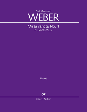 Weber: Missa sancta No. 1 in E-flat Major, Op. 75a