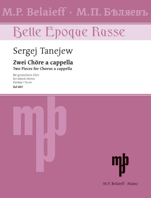 Tanejev: 2 Pieces for Chorus, Opp. 8 & 10
